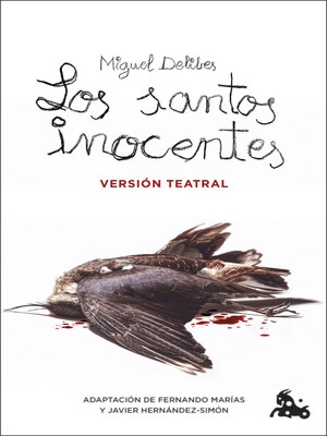 cover image of Los santos inocentes. Versión teatral